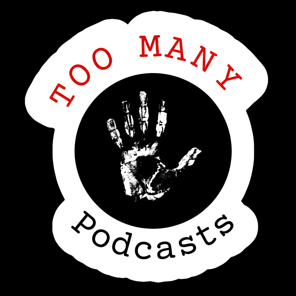 Too Many Podcasts Full Color Sticker