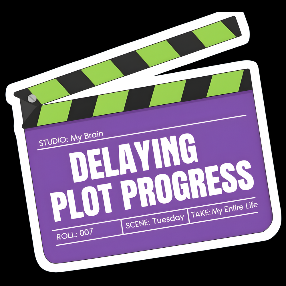 Delaying Plot Progress Full Color Sticker