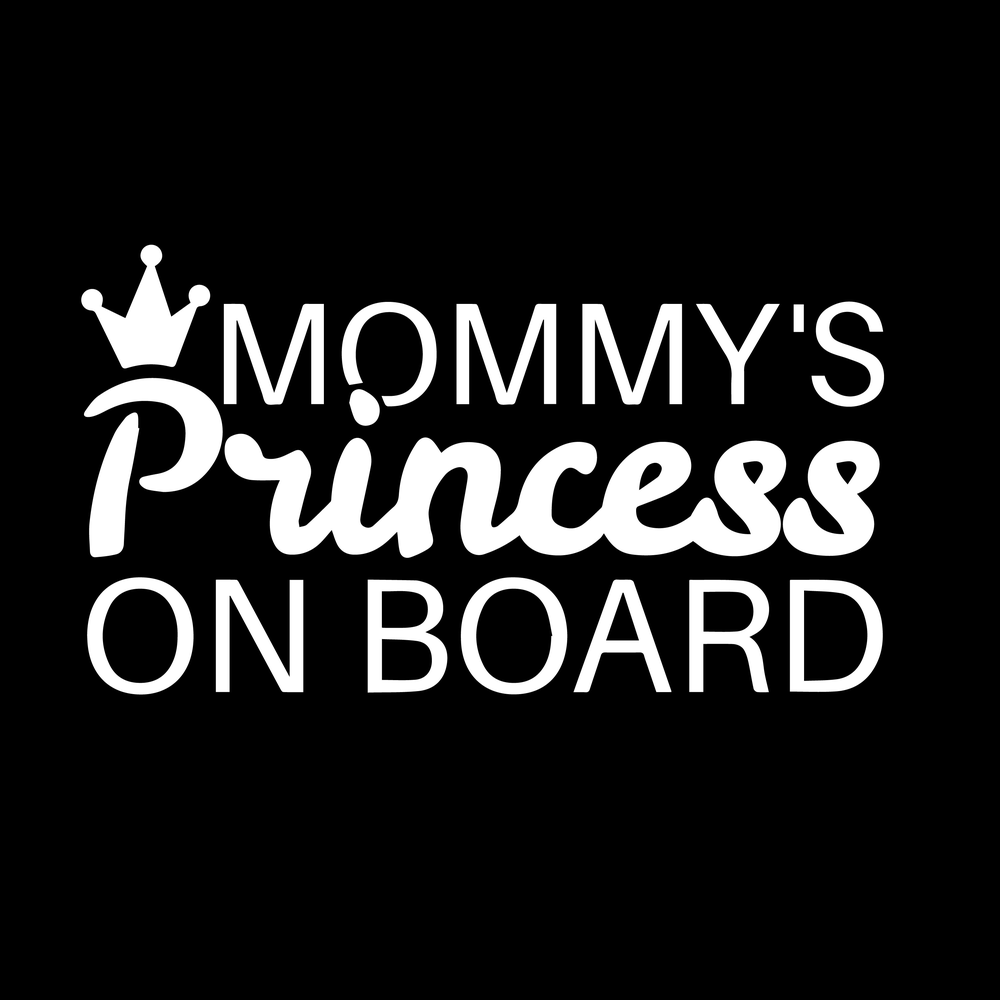 Mommy's Princess On Board Vinyl Decal Car Window Laptop Sticker