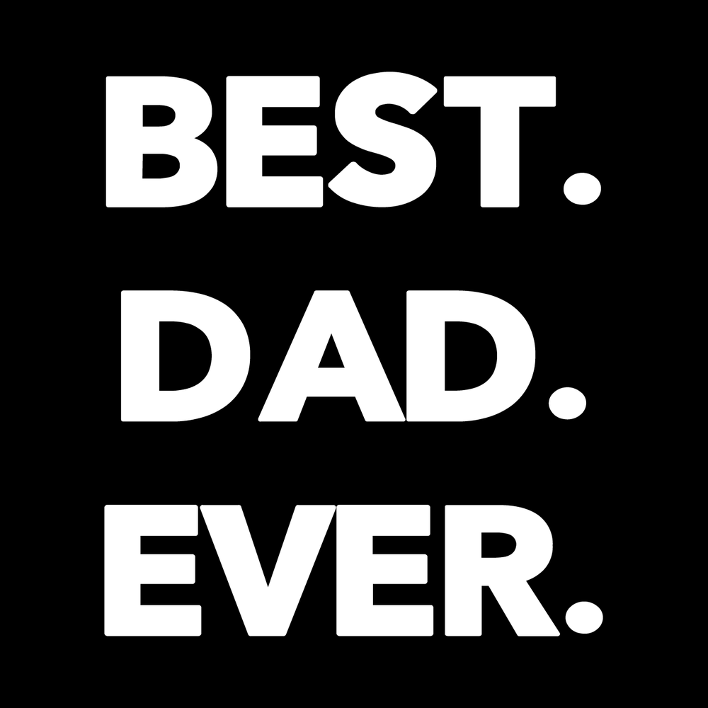 Best Dad Ever decal