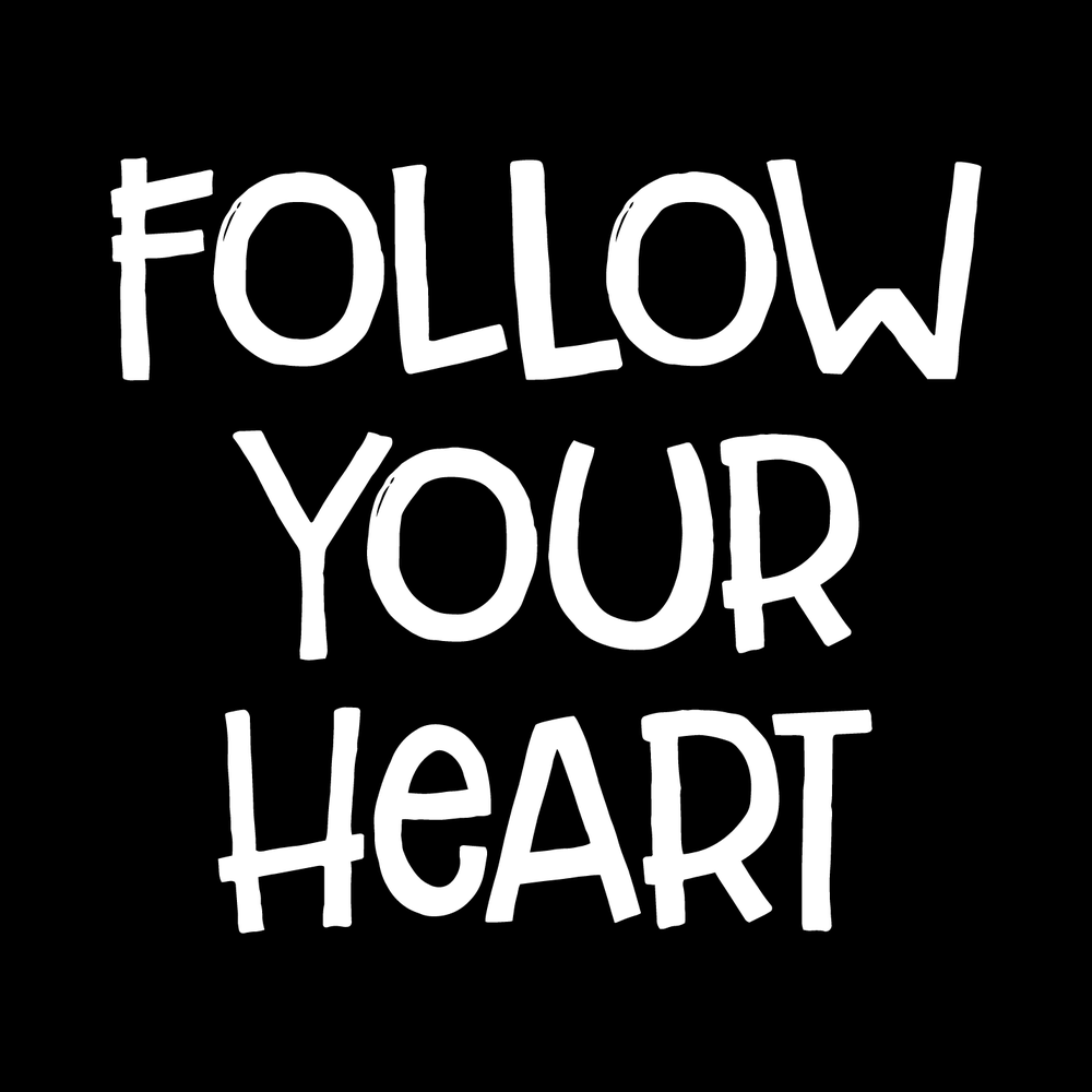 Follow Your Heart Vinyl Decal Car Window Laptop Sticker vinyl decal for car window