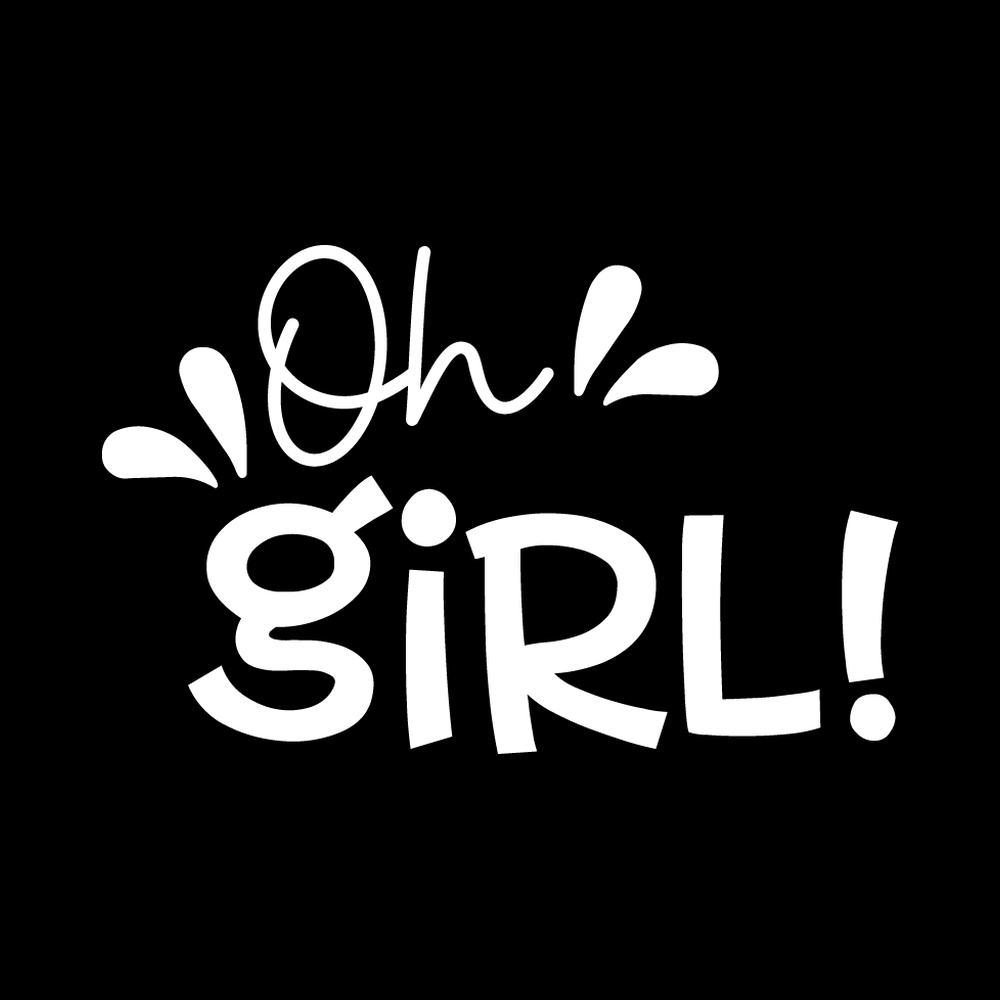 Oh Girl Vinyl Decal Car Window Laptop Sticker vinyl decal for car window