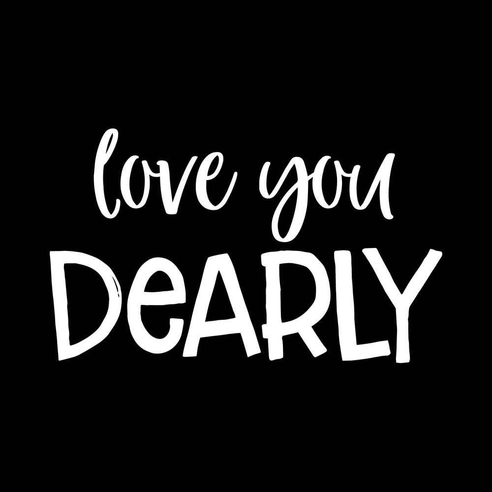 Love You Dearly decal