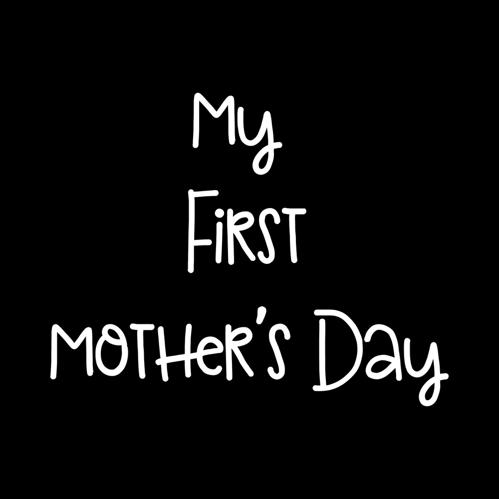 My First Mother's Day decal