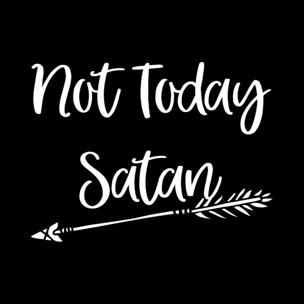 Not Today Satan Vinyl Decal Car Window Laptop Sticker vinyl decal for car window