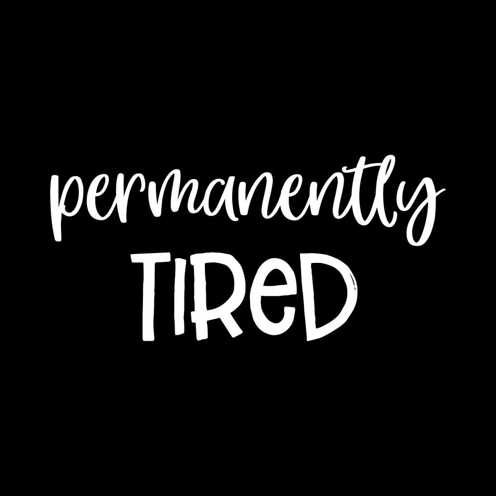 Permanently Tired Vinyl Decal Car Window Laptop Sticker vinyl decal for car window