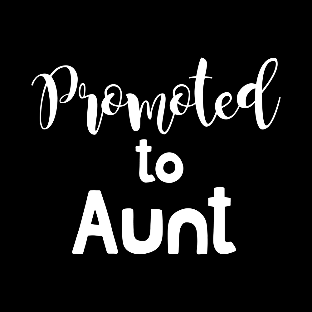 Promoted To Aunt decal