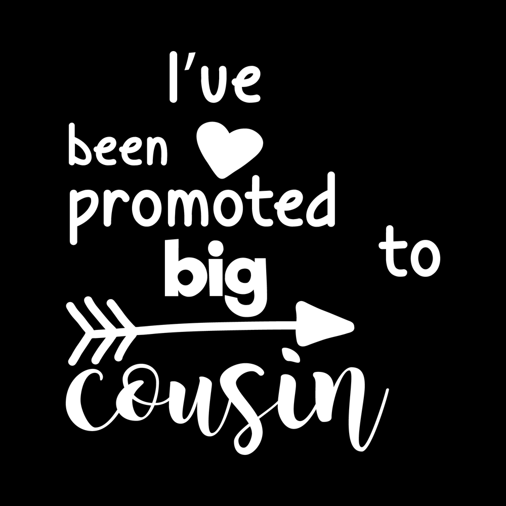 Promoted To Big Cousin decal