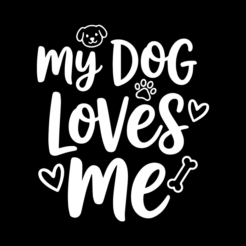 My Dog Loves Me decal