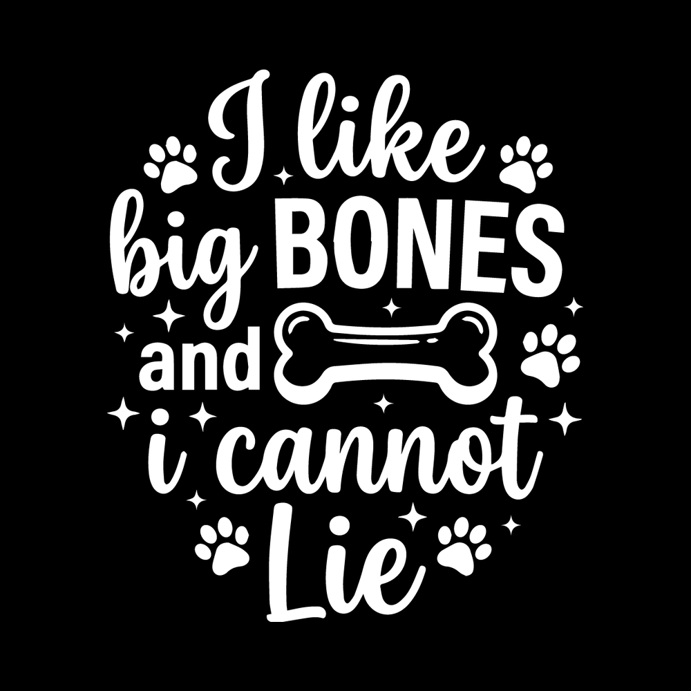 I Like Big Bones And I Cannot Lie Vinyl Decal Car Window Laptop Sticker vinyl decal for car window