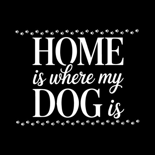 Home Is Where My Dog Is decal