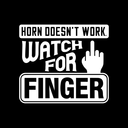 Watch For Finger vinyl decal for car window
