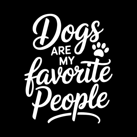 Dogs Are My Favorite People decal