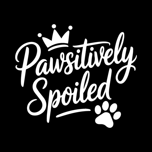 Pawsitively Spoiled decal