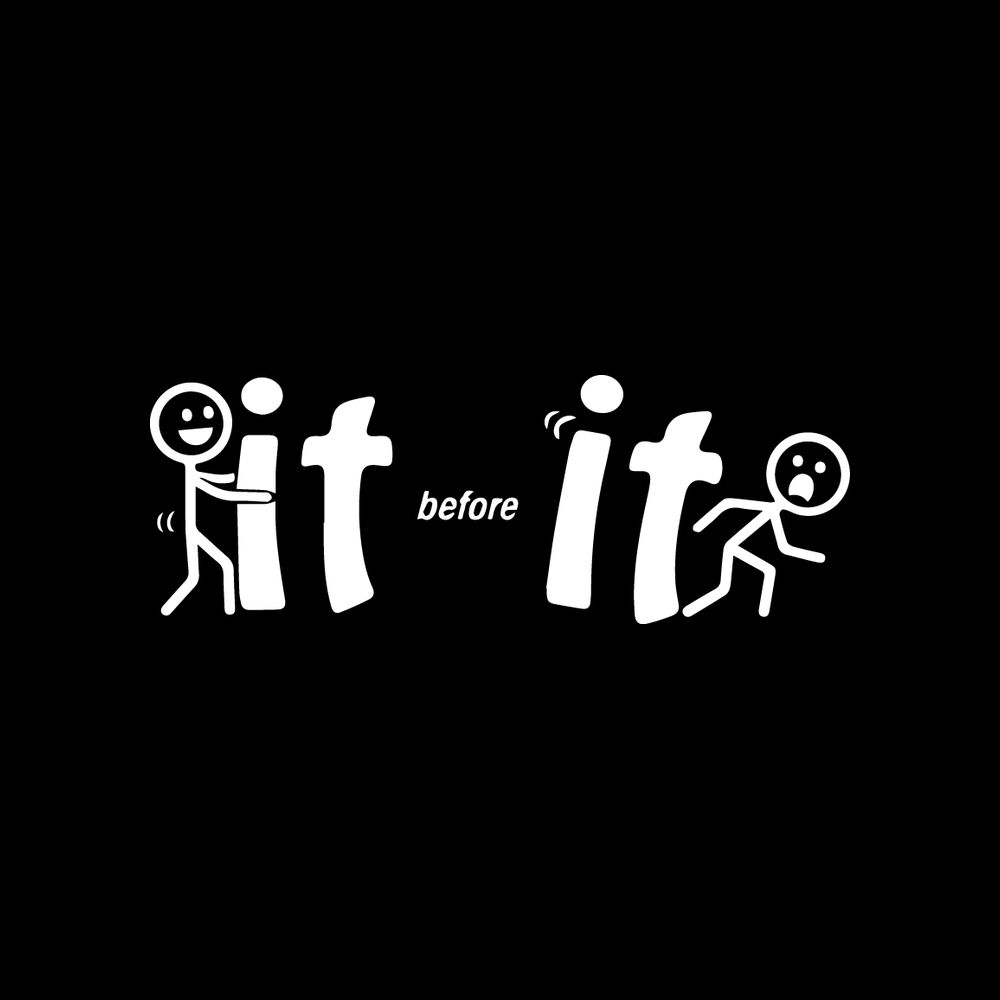 It Before It vinyl decal for car window