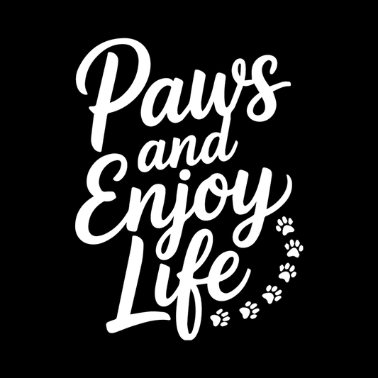 Paws And Enjoy Life decal