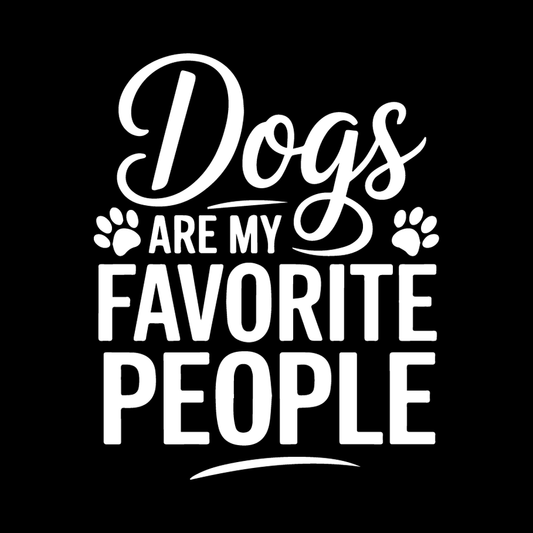 Dogs Are My Favorite People (Bold) decal