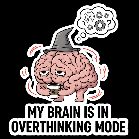 Brain Overthinking Mode Full Color Sticker