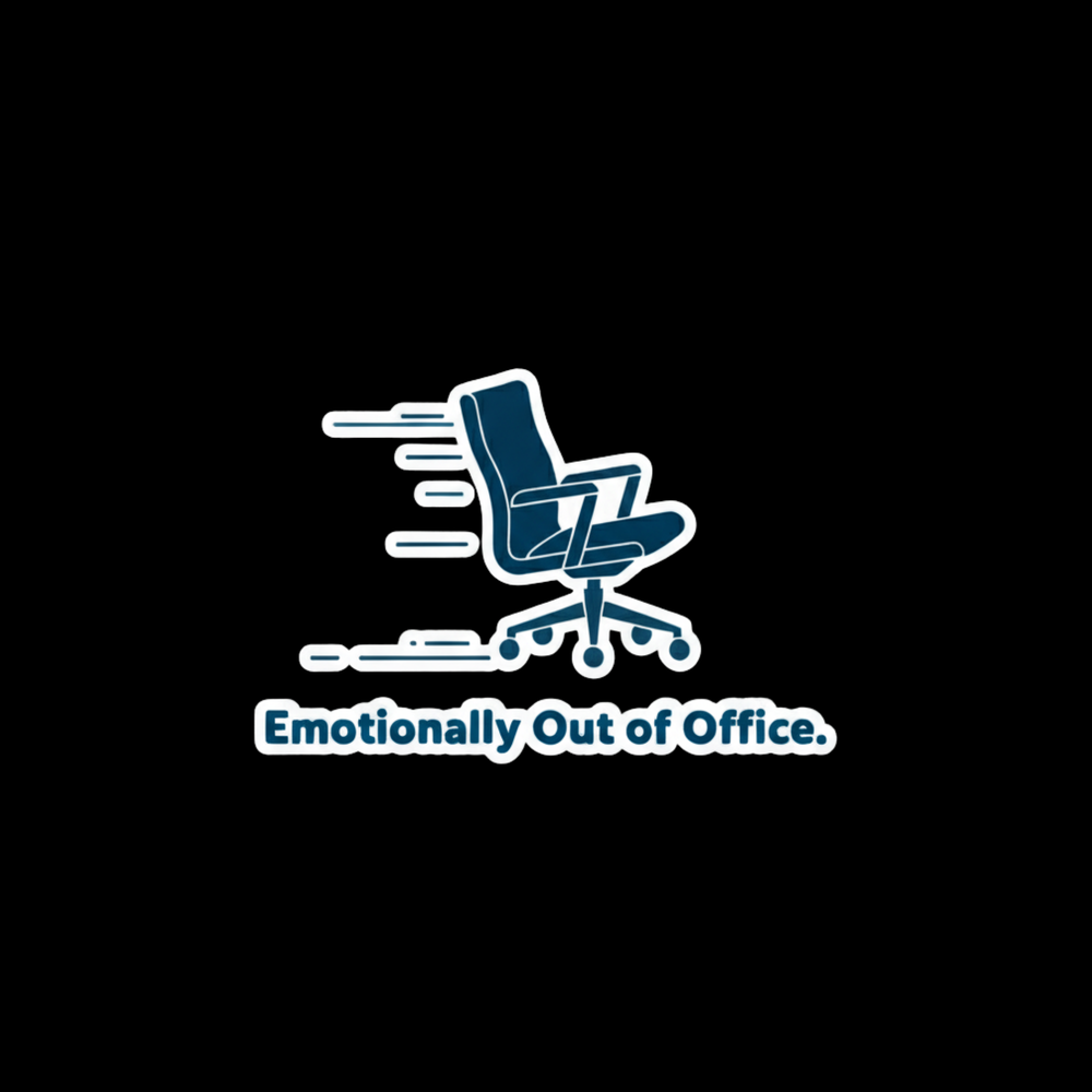 Emotionally Out Of Office Full Color Sticker
