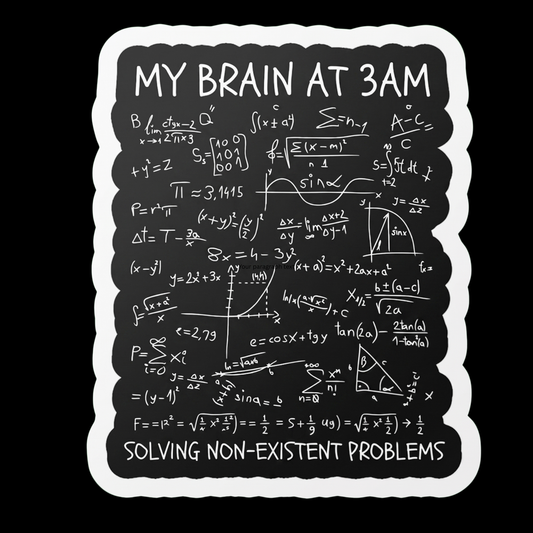 Brain At 3am Full Color Sticker