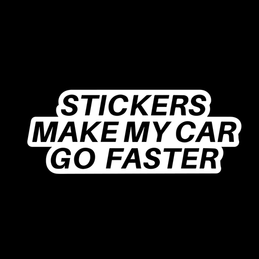 Stickers Make Car Faster Vinyl Decal Car Window Laptop Sticker
