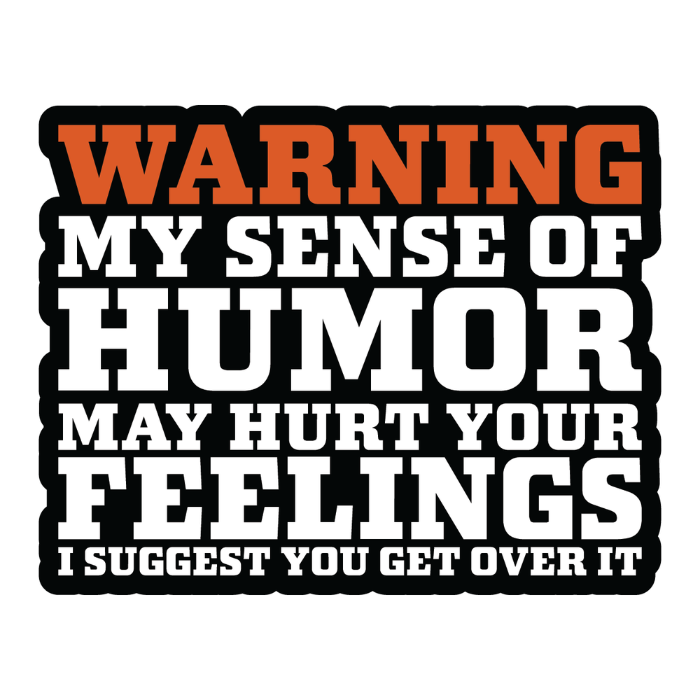 HURT FEELINGS Full Color Sticker