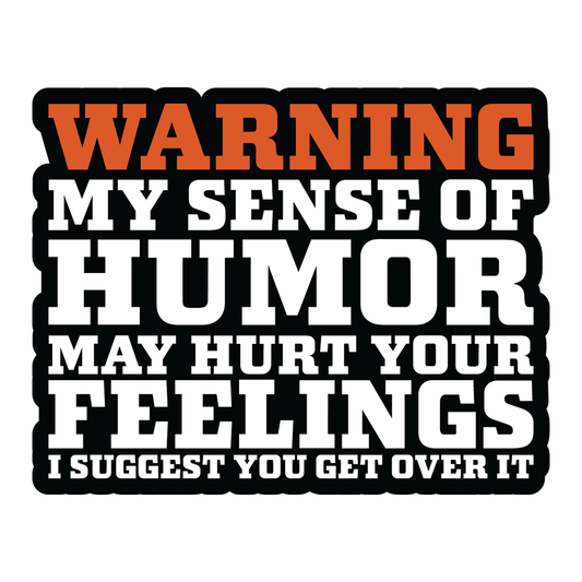 HURT FEELINGS Full Color Sticker