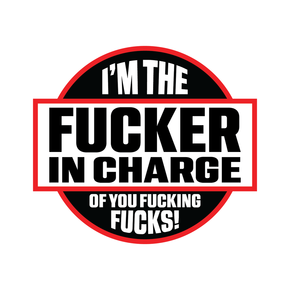 In charge Full Color Sticker
