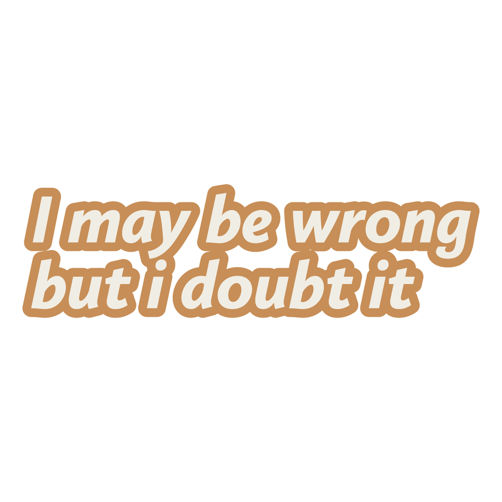 Sarcastic Sticker 10 Full Color Sticker