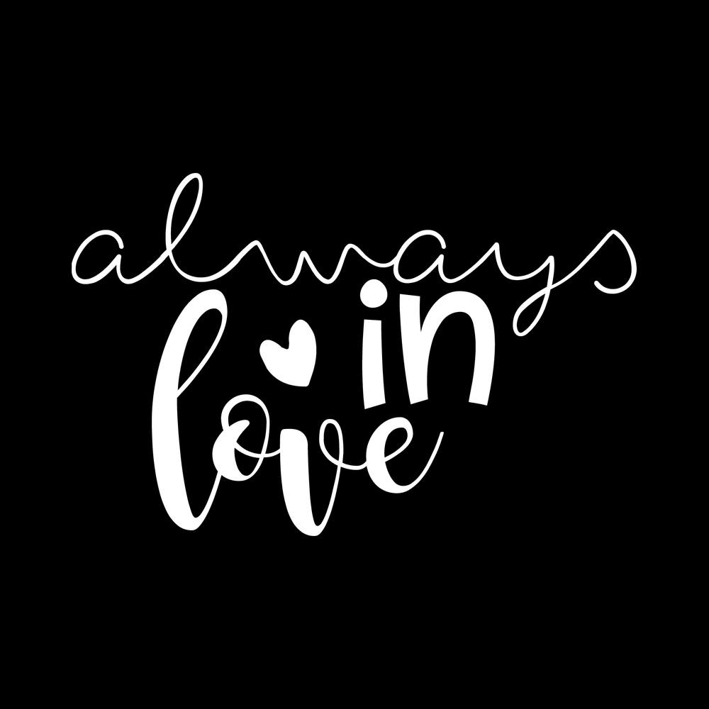 Always In Love decal