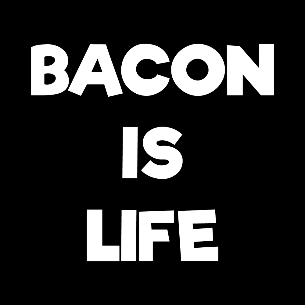 Bacon Is Life decal