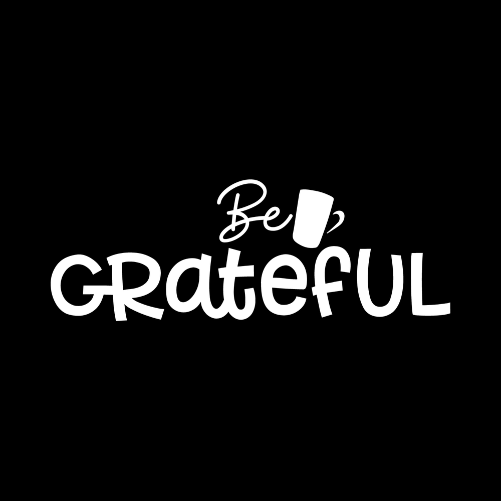 Be Grateful decal