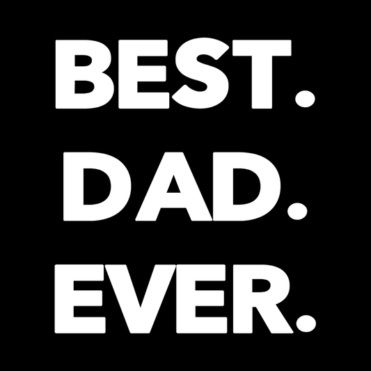 Best Dad Ever decal