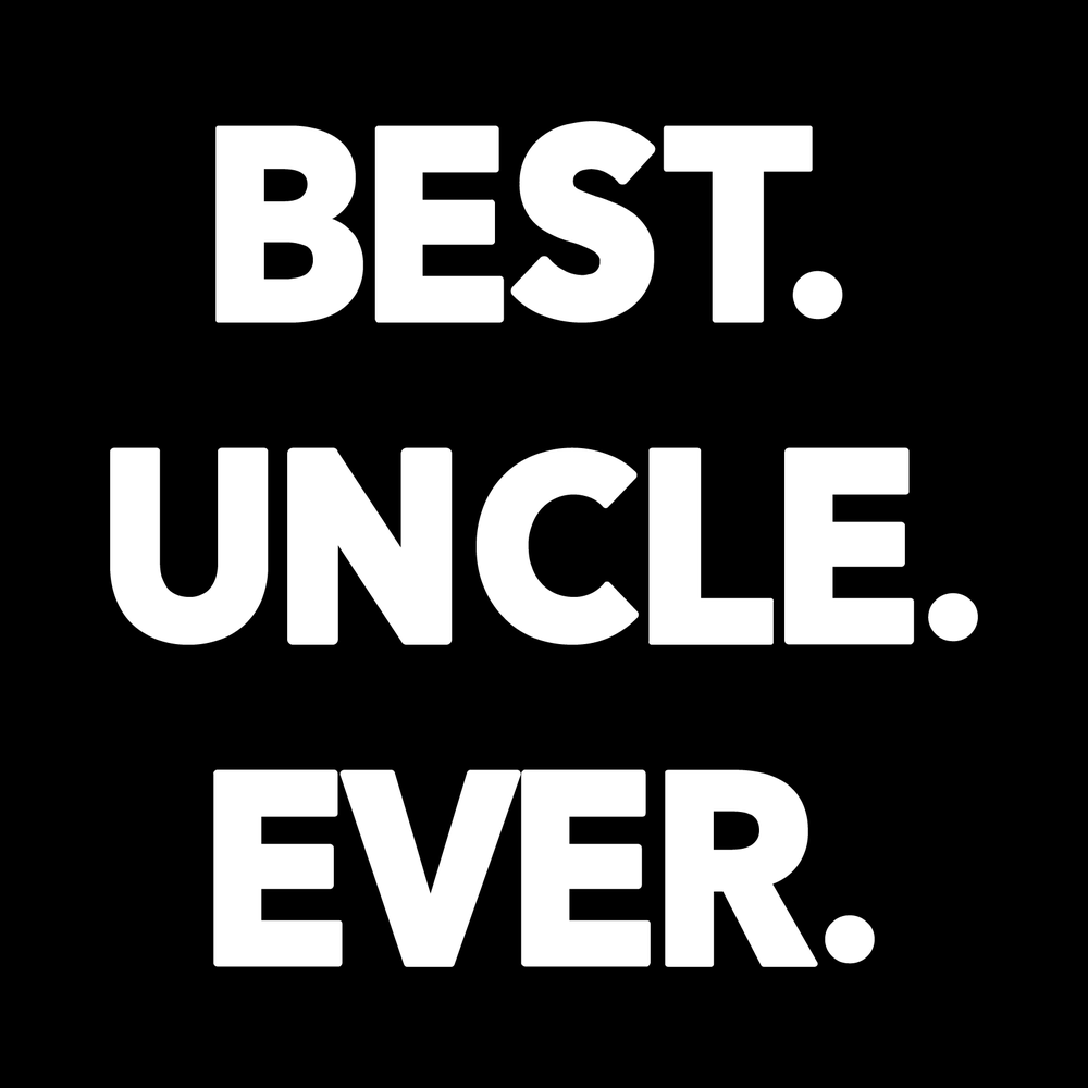 Best Uncle Ever decal