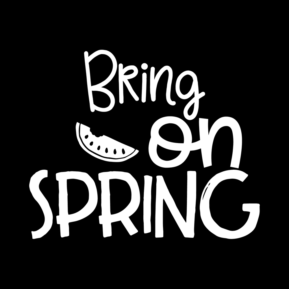 Bring on Spring decal