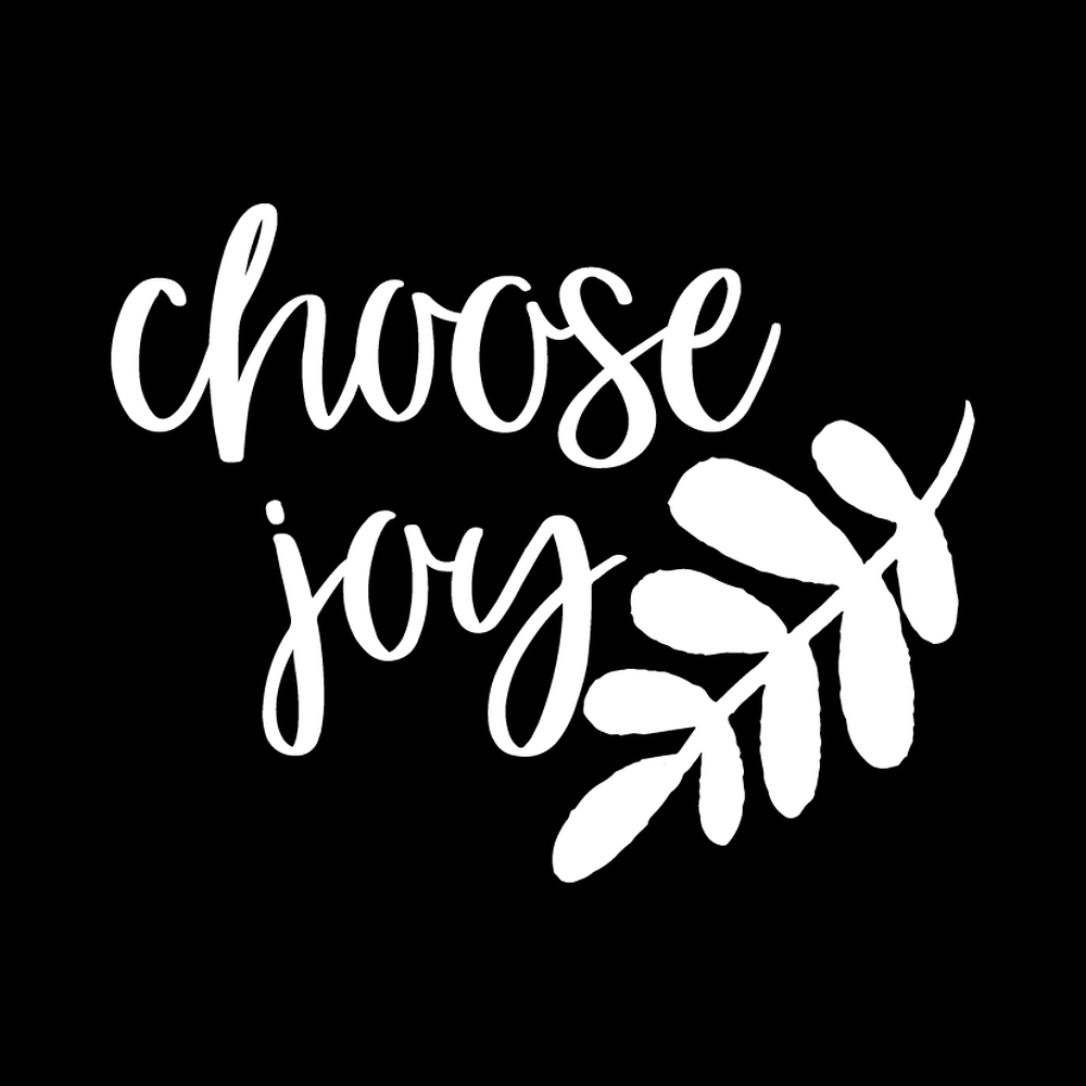 Choose Joy decal