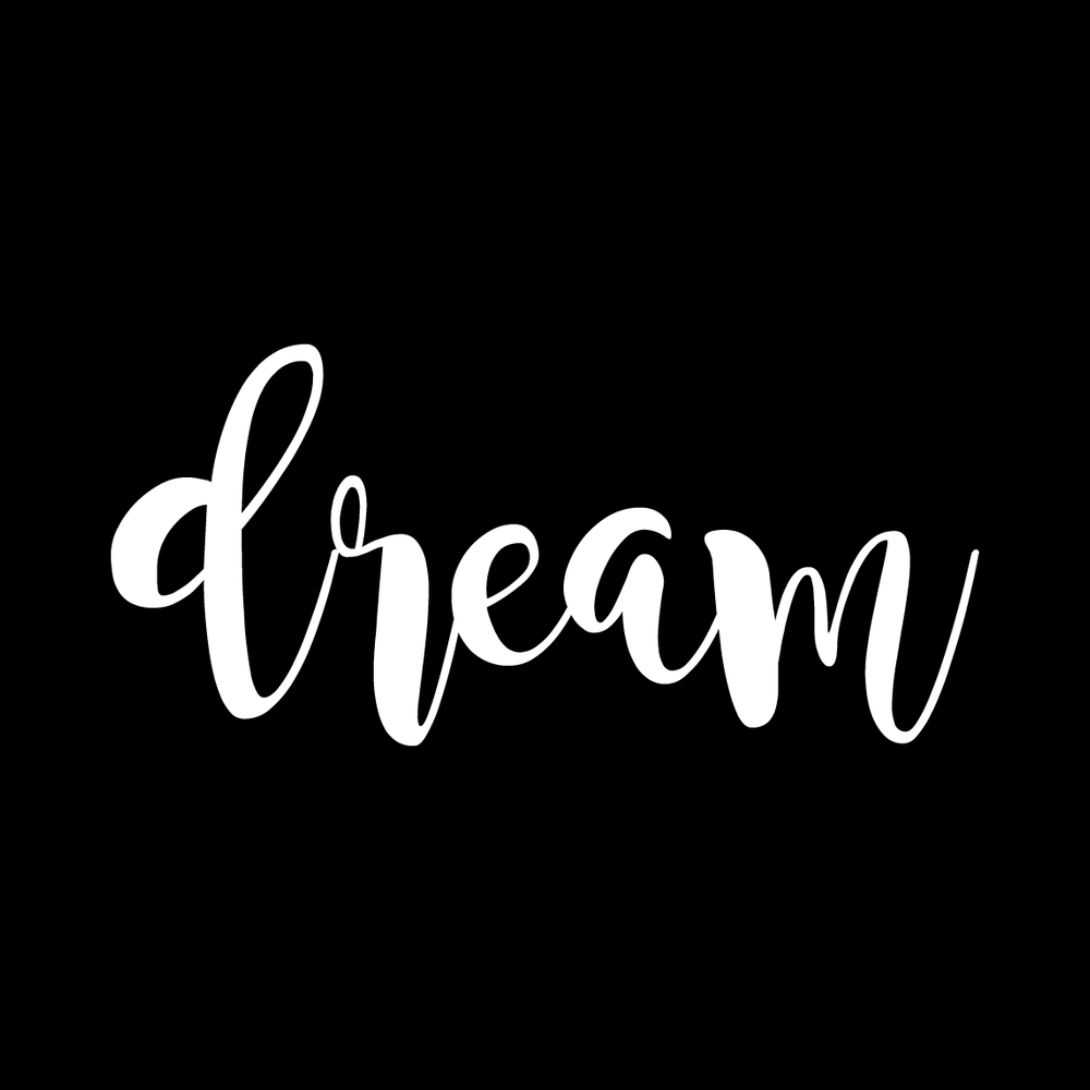 Dream decal