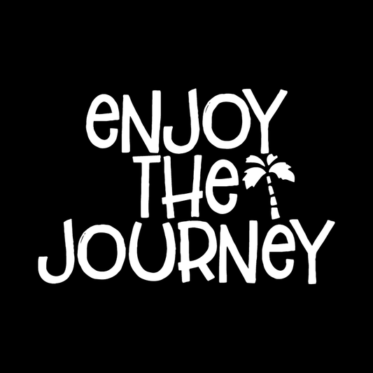 Enjoy The Journey vinyl decal for car window
