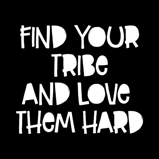 Find Your Tribe decal