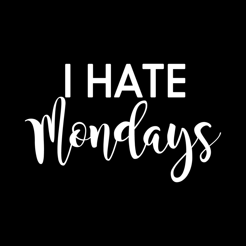 I Hate Mondays (V2) decal