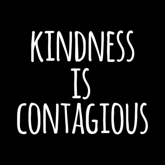 Kindness Is Contagious decal