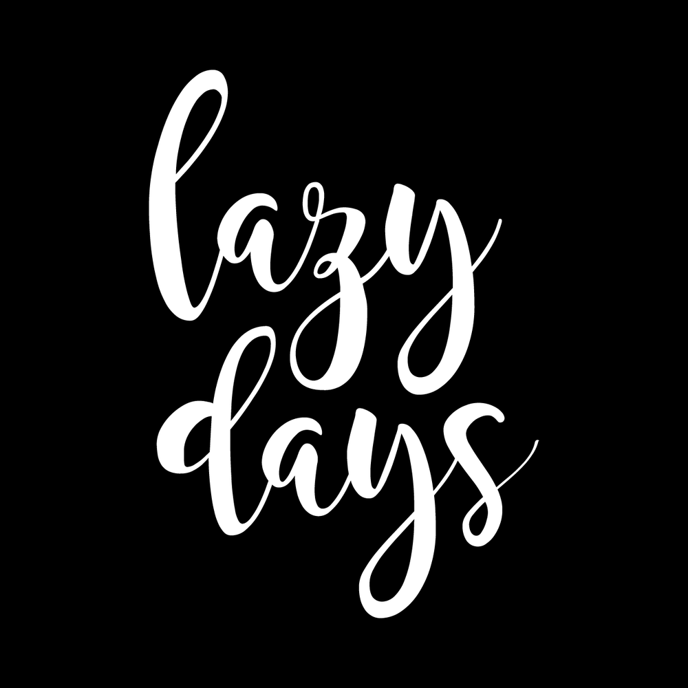Lazy Days decal