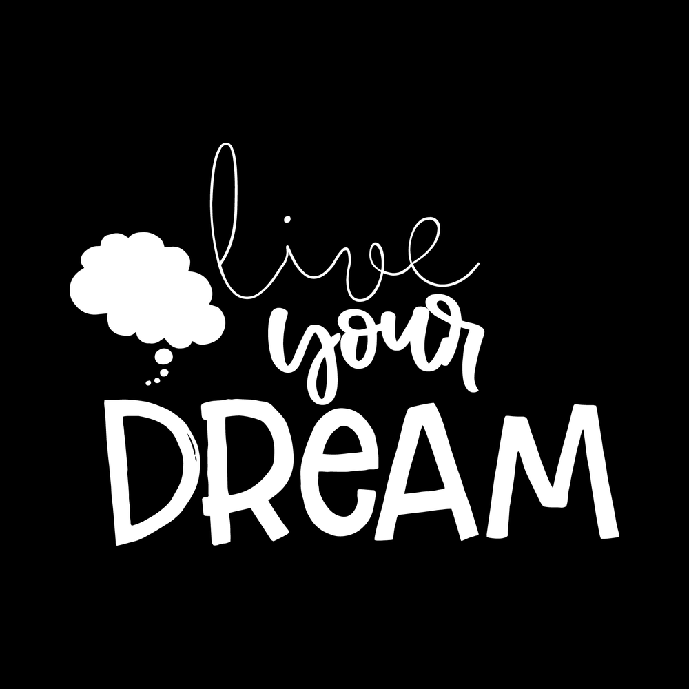 Live Your Dream decal