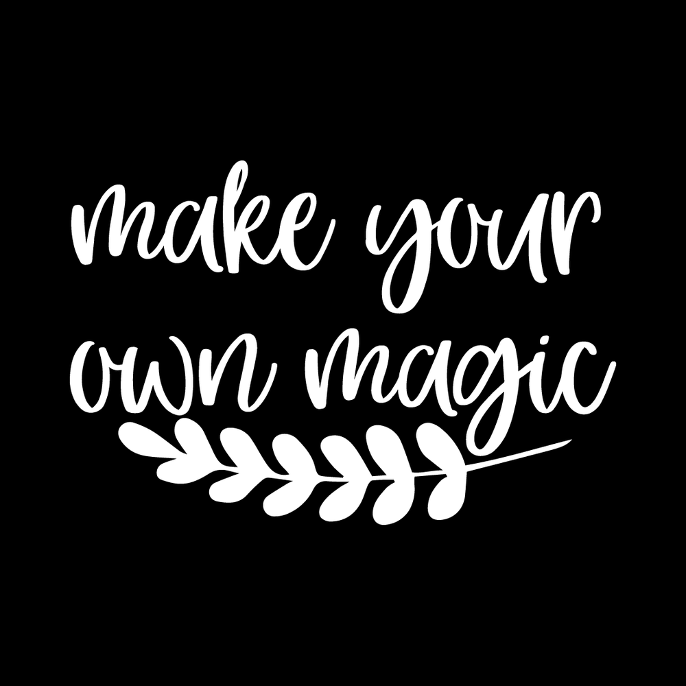 Make Your Own Magic decal