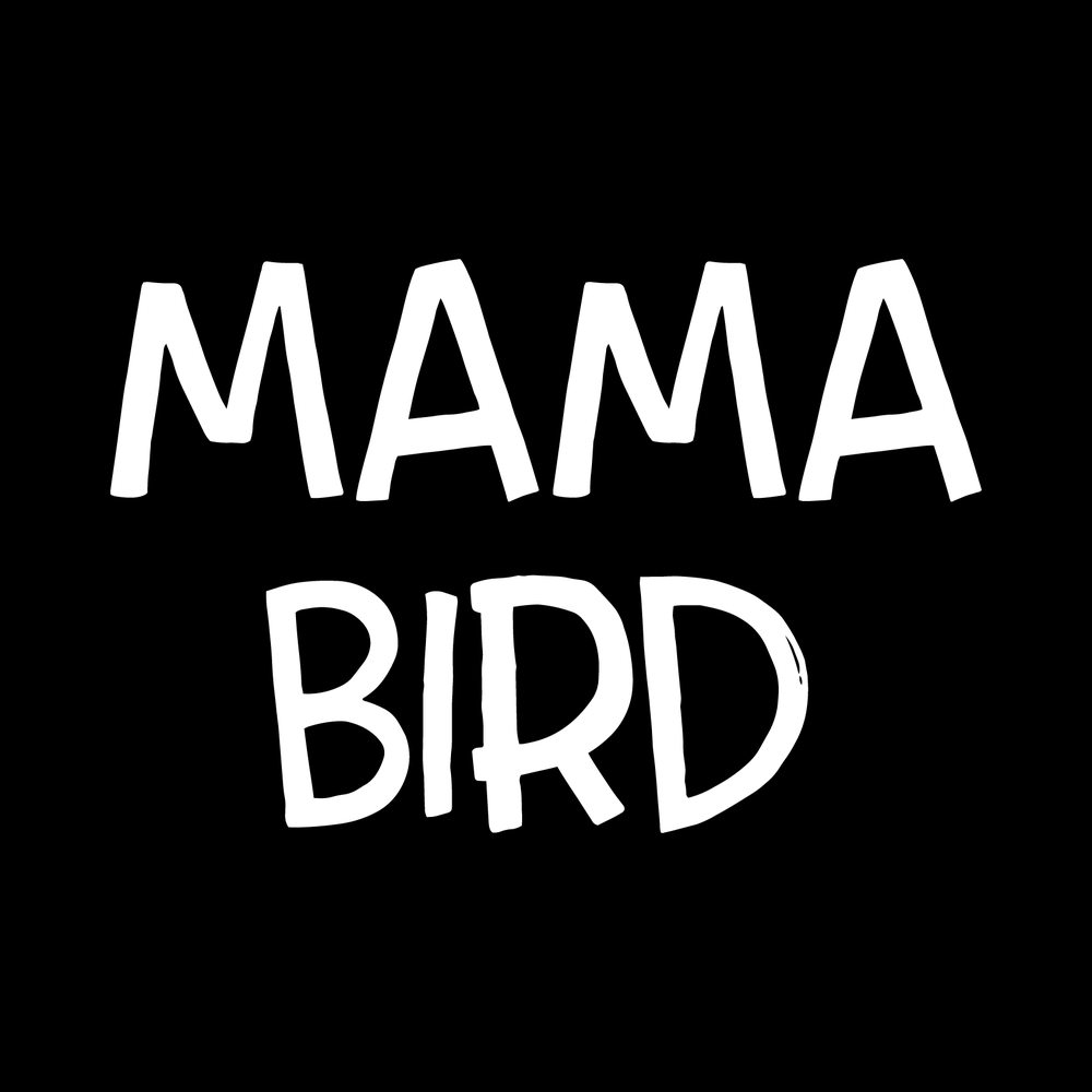 Mama Bird decal
