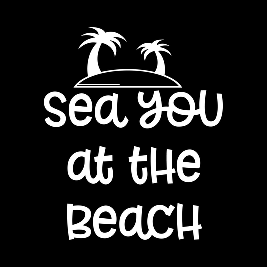 Sea You At The Beach decal