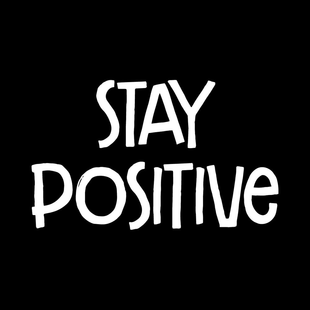 Stay Positive decal