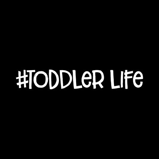 Toddler Life Vinyl Decal Car Window Laptop Sticker vinyl decal for car window